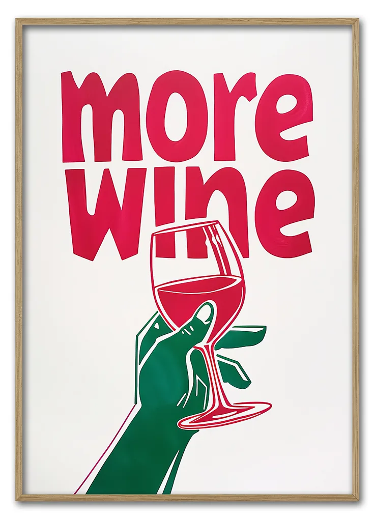 More Wine Less Whine 29 7x42 Cm