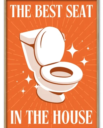 The   Best   Seat   In   The   House   29   7x42   Cm