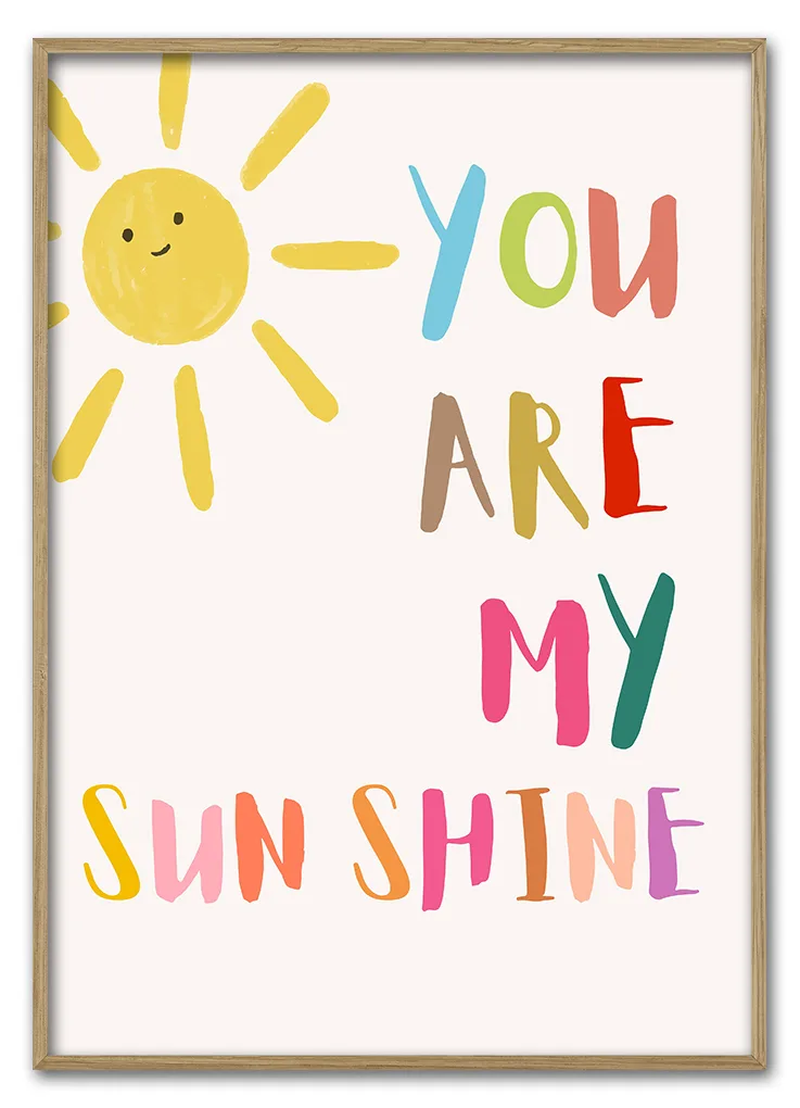 You Are My Sunshine 29 7x42 Cm