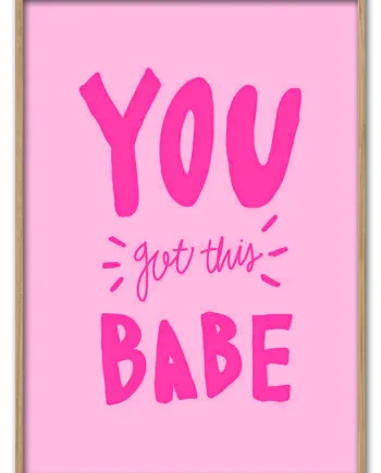 You   Got   This    Babe   29   7x42   Cm