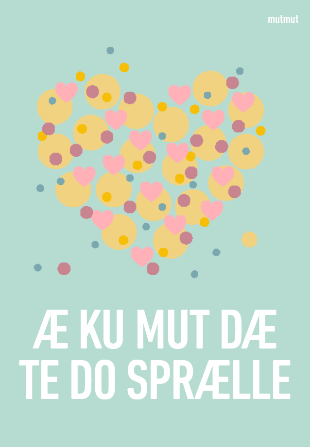 A Ku Mutmut Dæ Te Do Sprælle Magnet
