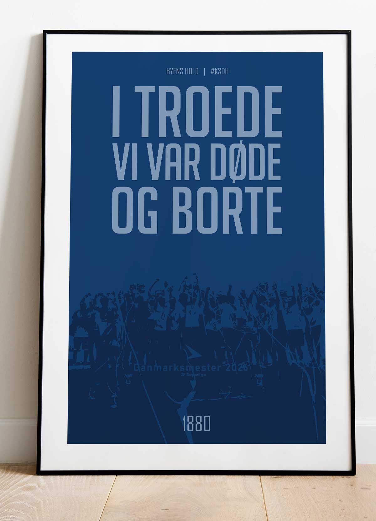 Agf - Plakat    I   Troede   Vi   Var   Døde   Og   Borte    Trilogi    21   X   29        A4    Kr    199  -