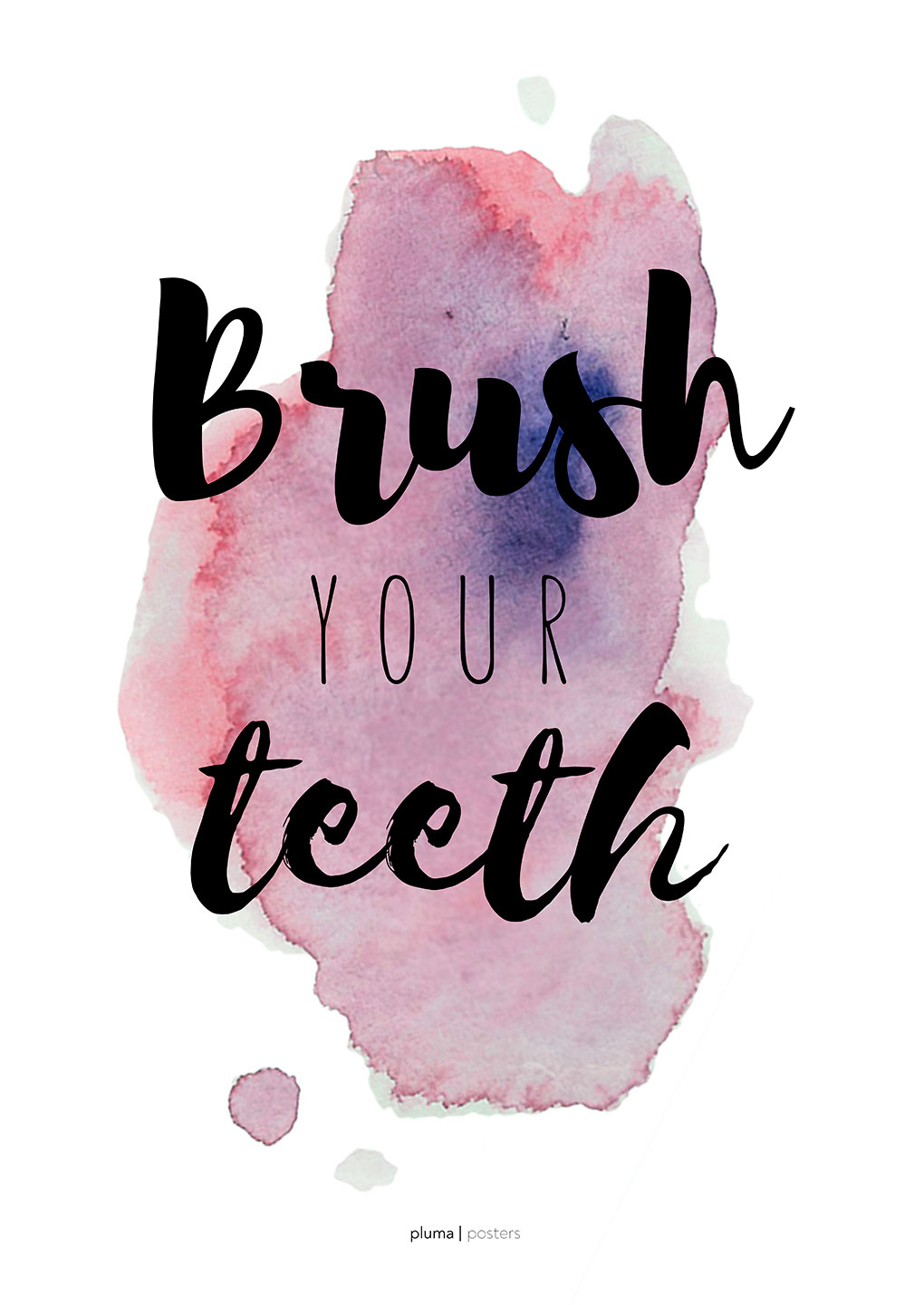 Brush   Your   Teeth   Lilla   Af   Pluma   Posters