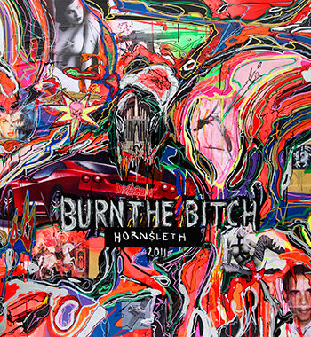 Burn   The   Bitch   Af   Hornsleth