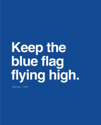 Chelsea   Flag   Flying   High   Af   Olé   Olé
