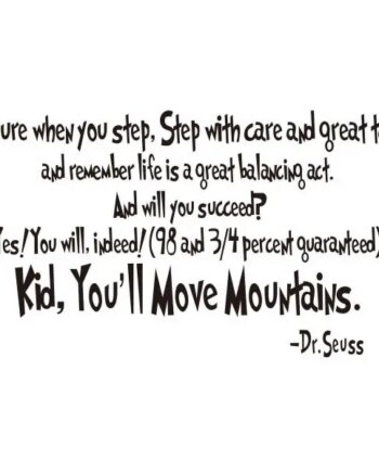 Citat   Wallsticker    Kid    You   Apos   Ll   Move   Mountains