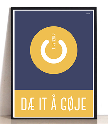 Dæ   It   å   Gøje   Pytknap   Plakat   Blå   Gul