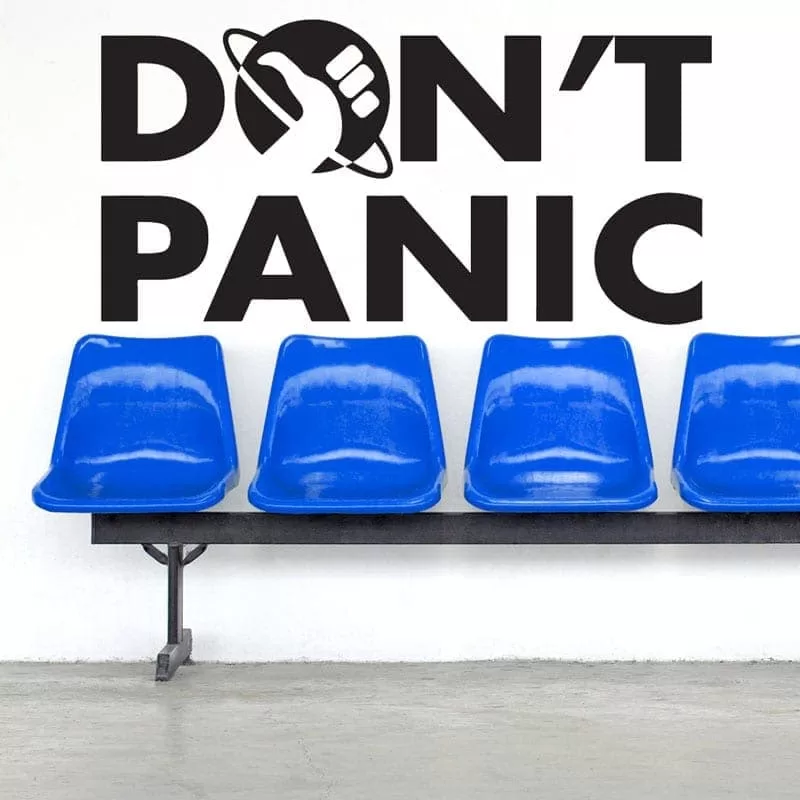 Don T Panic Wallsticker