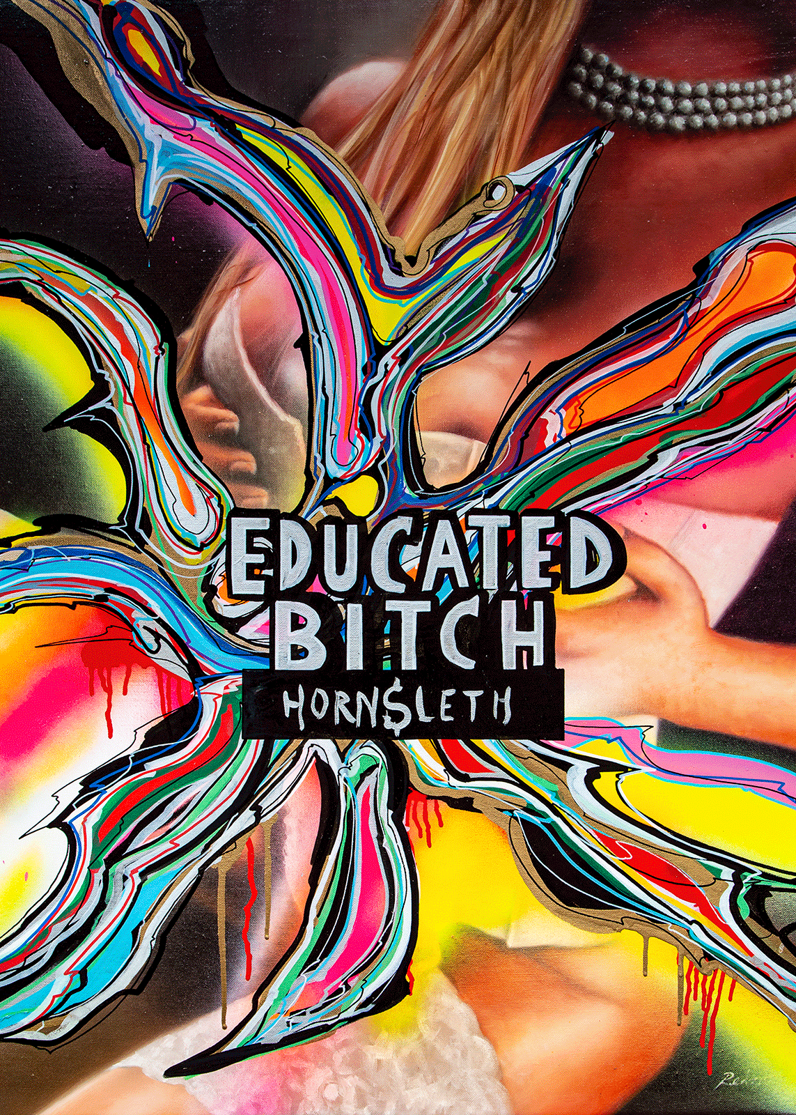 Educated   Bitch   Af   Hornsleth