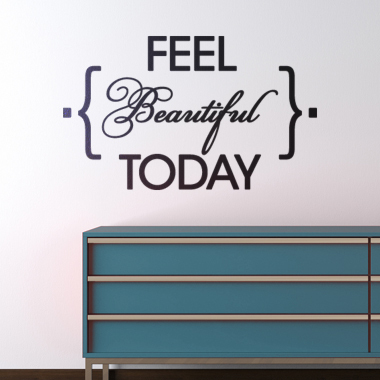 Feel   Beautiful   Today   Wallsticker   Af   Alan   Smithee    45x27   Cm