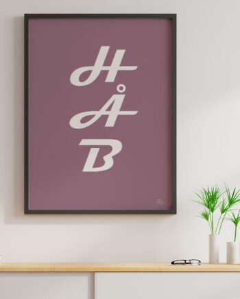 Håb - Plakat   Rosa   21   X   29        A4    Kr    199  -