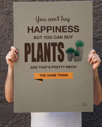 Haveplakat   Happiness   21   X   29        A4    Kr    199  -