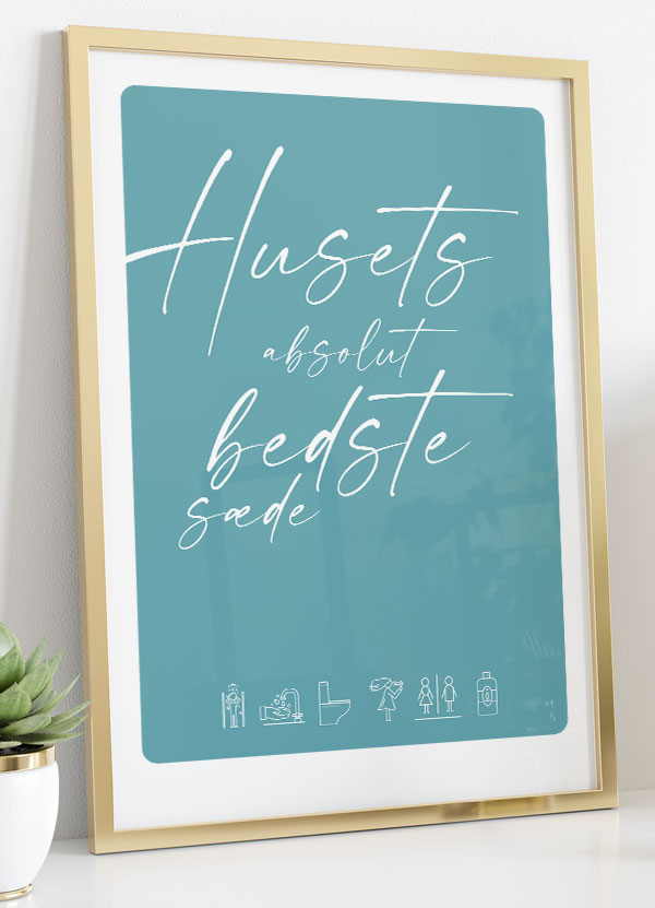Husets   Bedste   Sæde - Plakat - Blå   21   X   29        A4    Kr    199  -