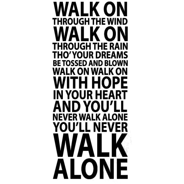 Liverpool Wallsticker You Apos Ll Never Walk Alone 140x57cm