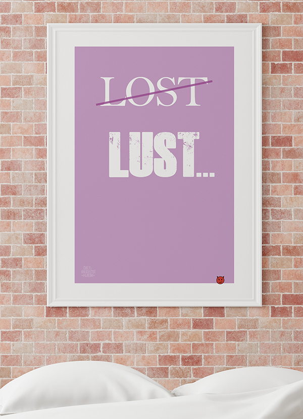 Lost   Lust - Plakat   21   X   29        A4    Kr    199  -