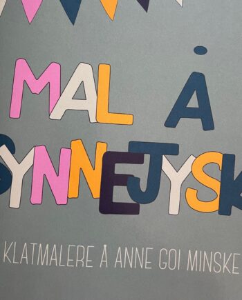 Mal   å   Synnejysk    Te   Klatmalere   å   Anne   Goi   Minske