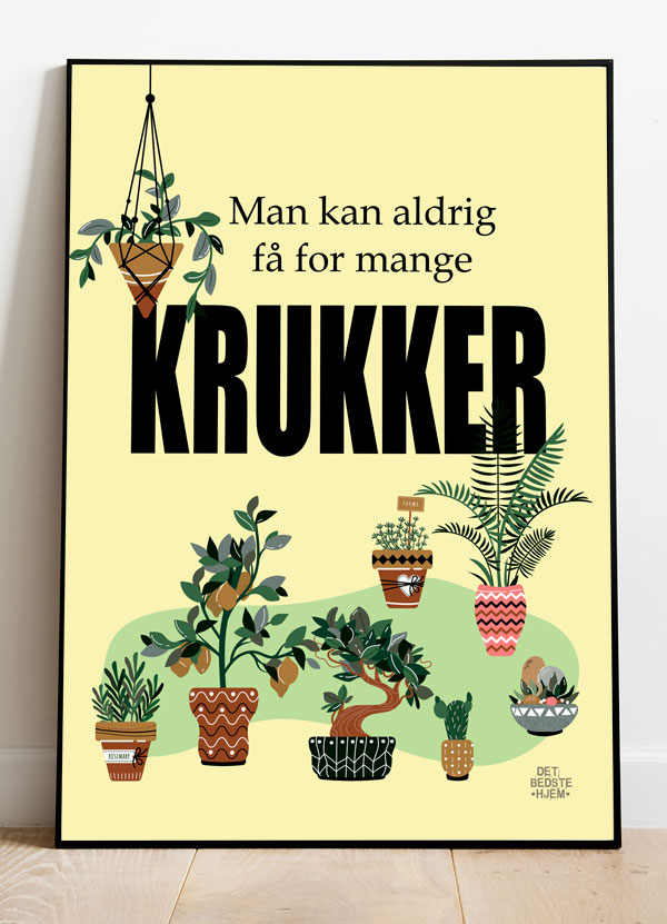 Man Kan Aldrig Få For Mange Krukker - Plakat 21 X 29 A4 Kr 199 -