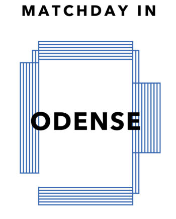 Matchday   In   Odense   Af   Olé   Olé