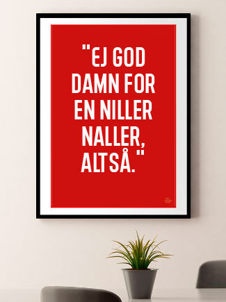 Niller   Naller - Plakat   30   X   40   Cm   Kr    219  -