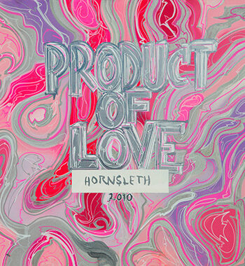 Product   Of   Love   Af   Hornsleth