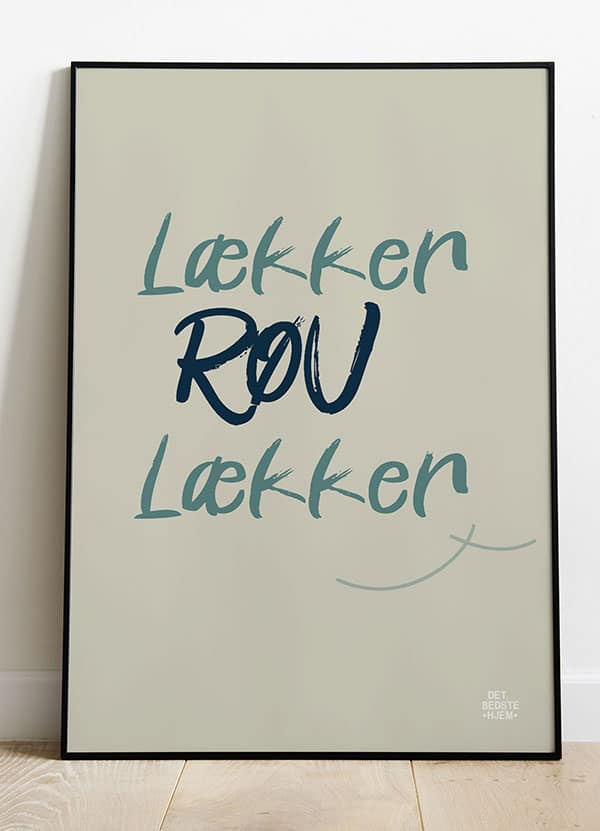 Røv Lækker Røv - Plakat Lys 21 X 29 A4 Kr 199 -