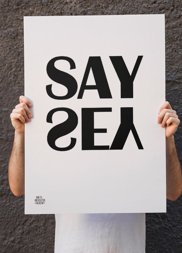 Say Yes Plakat Hvid 21 X 29 A4 Kr 199 -