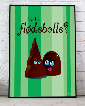 Skal   Vi   Flødebolle - Plakat   Grøn   21   X   29        A4    Kr    199  -