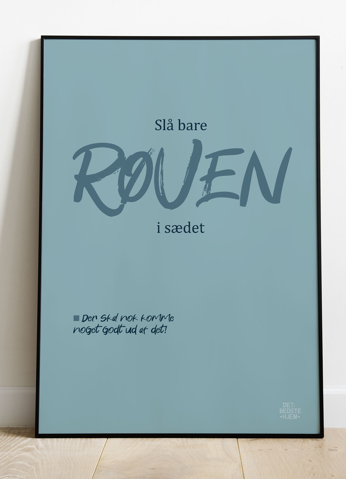 Slå Bare Røven I Sædet - Toilet Plakat 21 X 29 A4 Kr 199 -