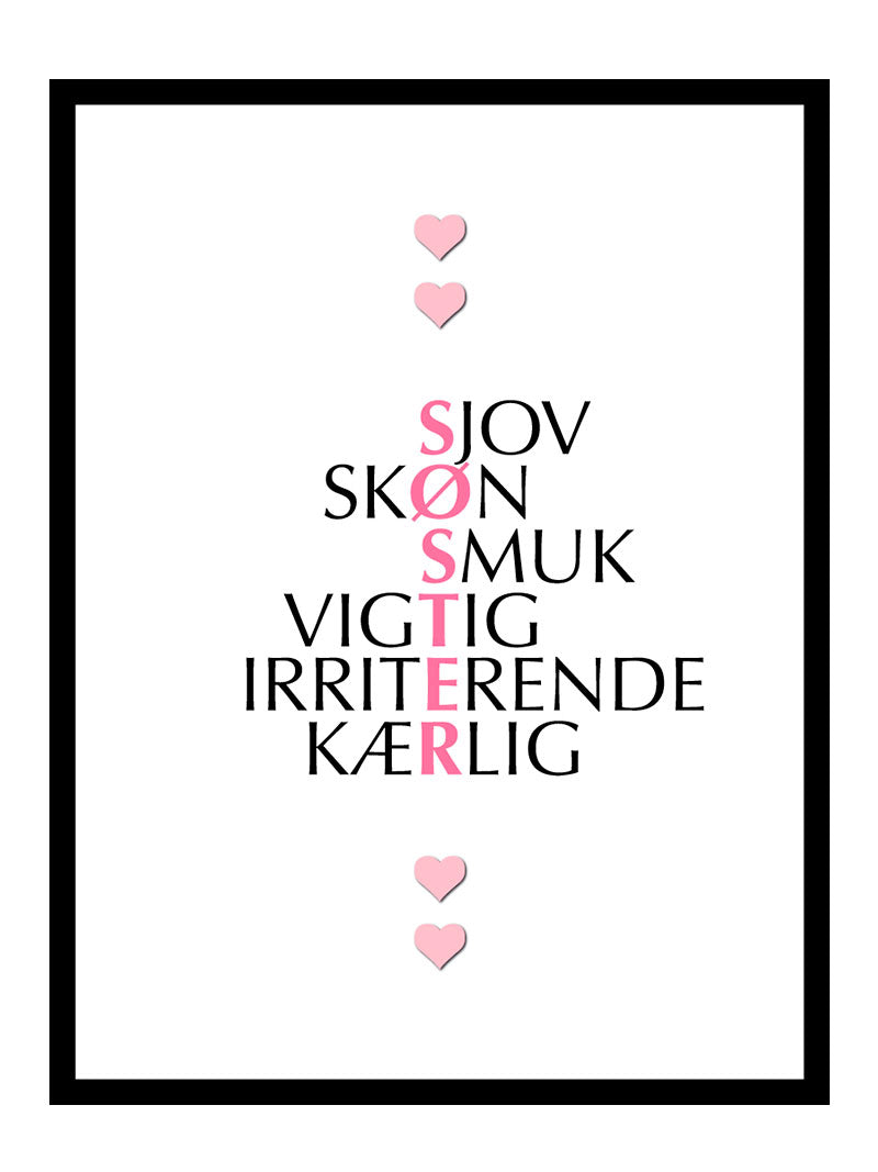Søster   Citat   Plakat
