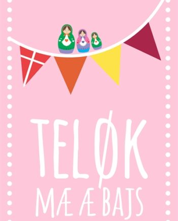 Teløk   Mæ   æ   Bajs   Piche