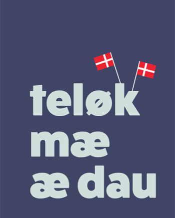 Teløk   Mæ   æ   Dau