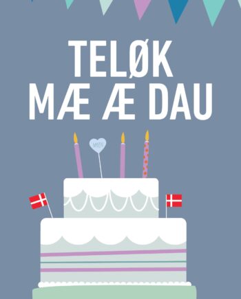 Teløk   Mæ   æ   Dau
