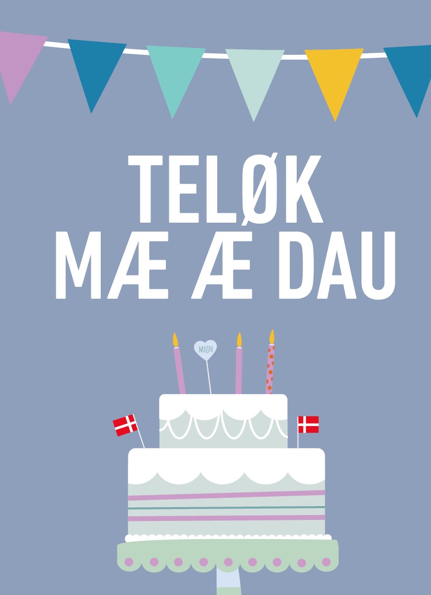 Teløk   Mæ   æ   Dau   Mæ   Kaach