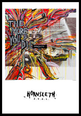 The   More   You   Die   F1   Af   Hornsleth    230g   Fine   Art   Papir    50x70   Cm