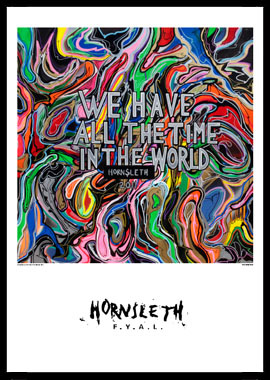 We   Have   All   The   Time   In   The   World   Af   Hornsleth    230g   Fine   Art   Papir    50x70   Cm