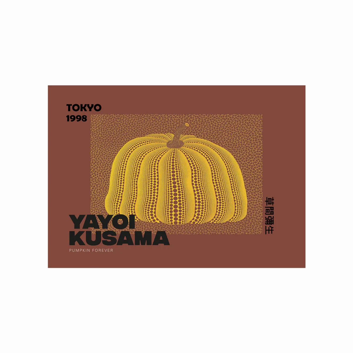 Yayoi Kusama Plakat Pumpkin Forever