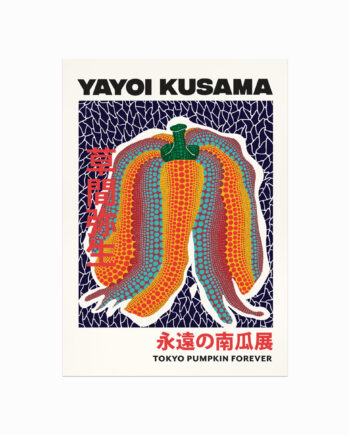 Yayoi   Kusama   Plakat    Tokyo   Pumpkin   Forever
